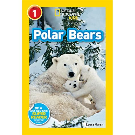 National Geographic Kids Super Readers Level 1 Polar Bears Paperback