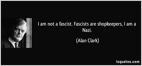 Fascists Quotes Quotesgram