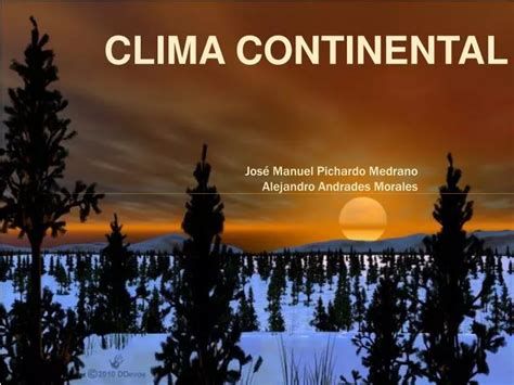 Ppt Clima Continental Powerpoint Presentation Free Download Id1357518