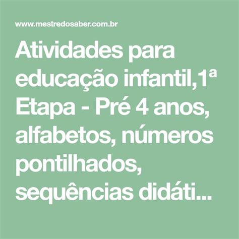 Atividades Para Educação Infantil1ª Etapa Pré 4 Anos Alfabetos