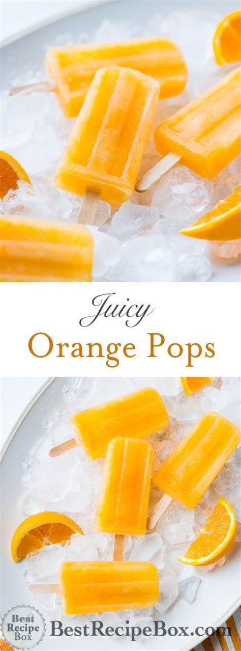 Orange Popsicles Recipe Juicy And Refreshing Ice Cream