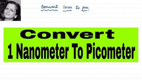 Convert 1 Nanometer To Picometer Trick For Conversion Of Units