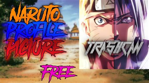 Naruto Profile Picture Free Youtube