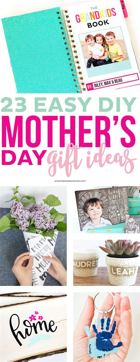 Mother's day is up there around the corner so don't be late to pick up a special gift for your mom that will show how much love and respect you have for her. 23 Easy DIY Mother's Day Gift Ideas - Printable Crush