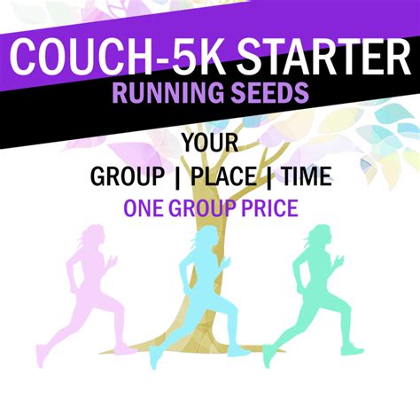 Couch To 5k Group Starter For Your Group Running Seeds