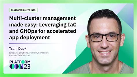 Multi-cluster management made easy: Leveraging IaC and GitOps for