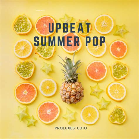 Upbeat Summer Pop Single By Proluxestudio Spotify