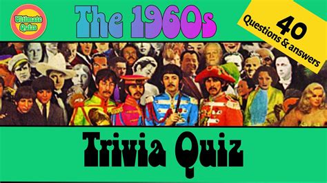 Best 60s Trivia Quiz 40 Questions With Answers Youtube