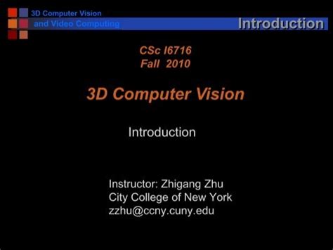 3d Computer Vision And Video Computing Introduction