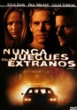 Ver Nunca juegues con extraños (2001) HD 1080p Latino - Vere Peliculas