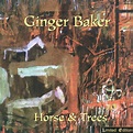 Ginger Baker (1986) Horse & Trees [Celluloid] (Skopelitis, Laswell ...