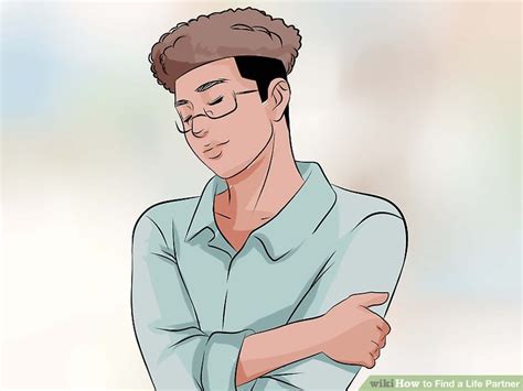 Experienced players on your team or other teams. How to Find a Life Partner: 15 Steps (with Pictures) - wikiHow