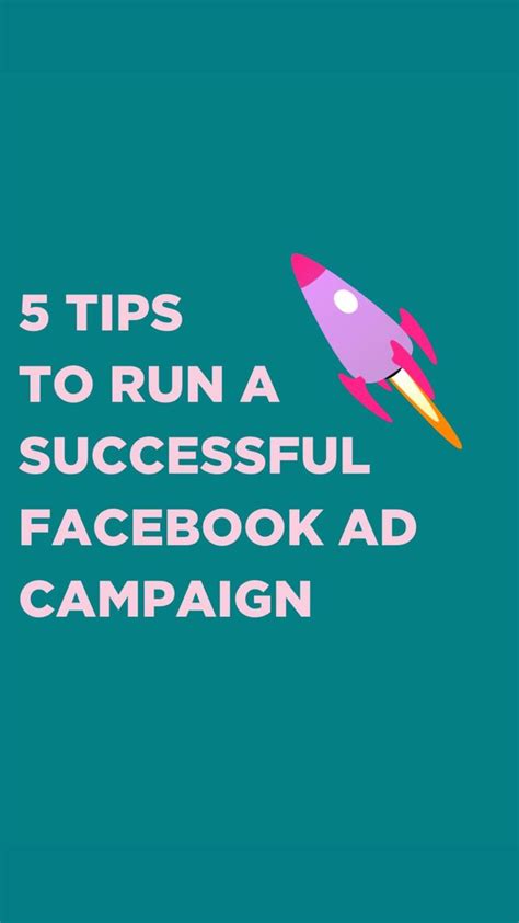 5 Tips To Run A Sucessful Facebook Ad Campaign In 2023 Success Quotes