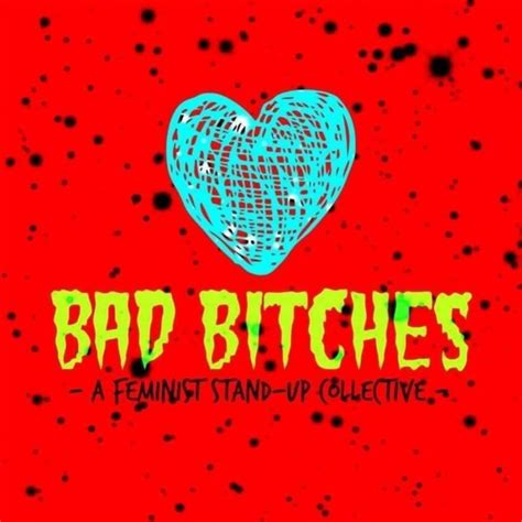 bad bitches