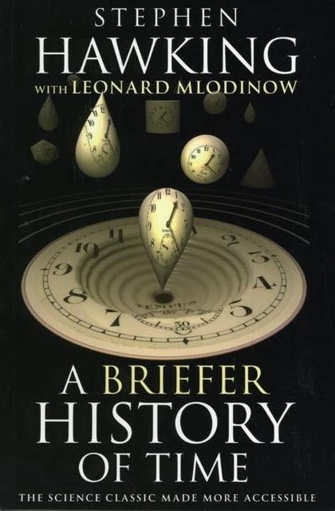 A Briefer History Of Time Stephen Hawking 9780593056974