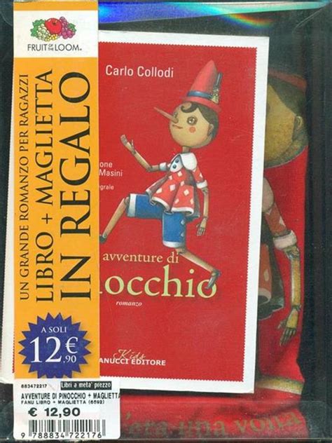 Le Avventure Di Pinocchio Ediz Integrale Con Gadget Carlo Collodi