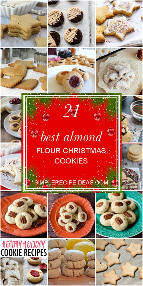 21 Best Almond Flour Christmas Cookies Best Recipes Ever