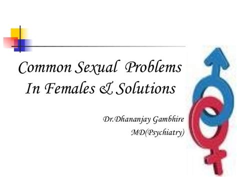 Common Sex Problems Female