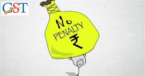The application for the remission of the late payment penalty can now the statement plus the instructions on how to handle this step were released by the royal malaysian customs department. No Penalty for Delayed GSTR 3B Oct-April Return Filing ...