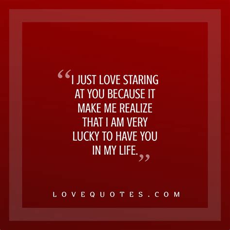 I Am Very Lucky Love Quotes