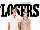 Losers (Perdedores) | Compra tus entradas | Taquilla.com