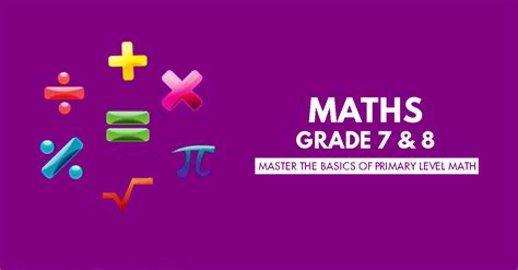 Math For Grade 7 And 8 Affreej