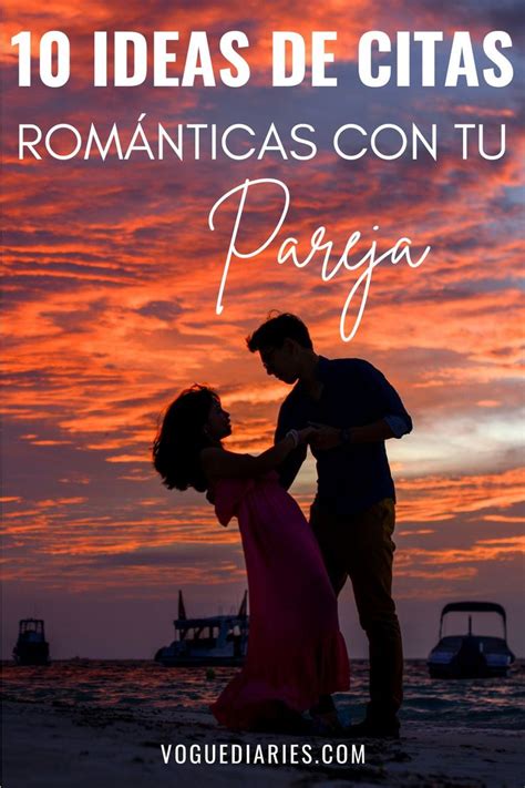 IDEAS DE CITAS ROMÁNTICAS CON TU PAREJA en Citas románticas Ideas de citas románticas
