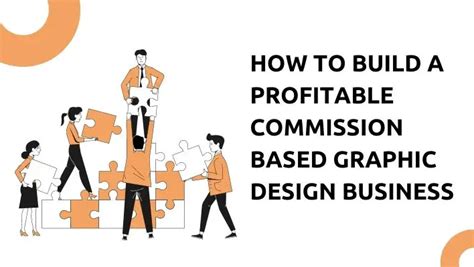 How To Build A Profitable Commission Based Graphic Design Business