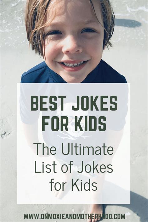 The Best Jokes For Kids My Son Loves Kid Jokes So We Made This Big