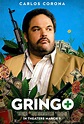 Gringo (2018) Poster #9 - Trailer Addict