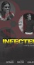 Infected (2012) - IMDb