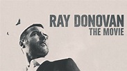 Ray Donovan: The Movie - Showtime Movie - Where To Watch