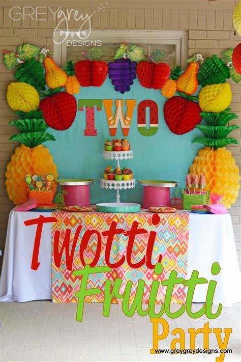 Greygrey Designs My Parties Averys Two Tti Fruitti Party Tutti