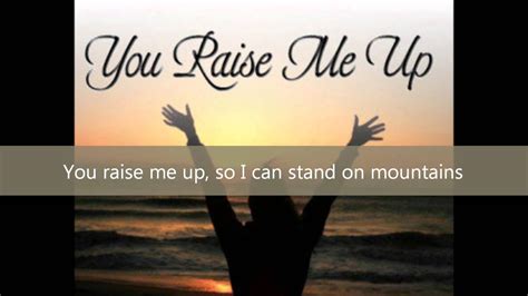 Cmg#d#cmi am strong, when i am on your shoulders; Westlife - You Raise me Up with Lyrics - YouTube