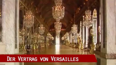 Januar 1920 in kraft getreten. Der Friedensvertrag von Versailles - YouTube