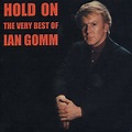 Hold On: The Very Best of Ian Gomm CD (2005) - Cherry Red Uk | OLDIES.com