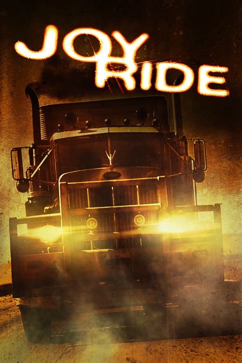 Joy Ride Movie Synopsis Summary Plot And Film Details