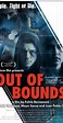 Out of Bounds (2007) - Full Cast & Crew - IMDb