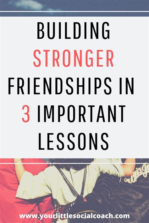 Building Stronger Friendships In 3 Important Lessons In 2020