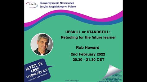 Upskill Or Standstill Retooling For The Future Learner A Webinar By