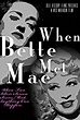 When Bette Met Mae (2014) - IMDb