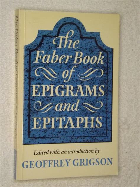 Geoffrey Grigson Ed The Faber Book Of Epigrams And Epitaphs Bbog