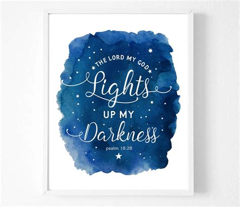 Psalm 1828 Print Bible Verse The Lord My God Lights Up My Darkness