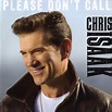 Chris Isaak - Please Don't Call (2015, CDr) | Discogs