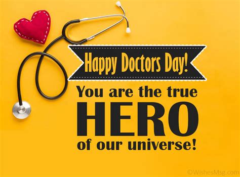 They take care of us and make sure we leave them feeling better. Doctors Day Wishes, Messages and Quotes - WishesMsg