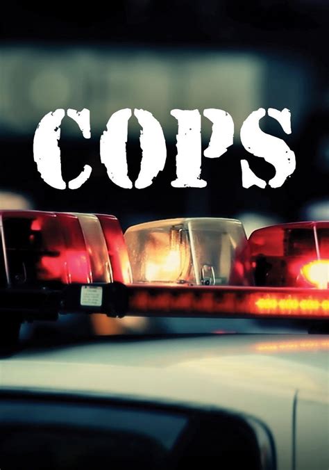 Cops Season 17 Watch Full Episodes Streaming Online