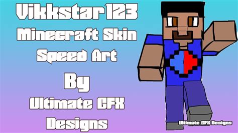 Vikkstar123 Minecraft Skin Speed Art By Ultimate Gfx Designs Youtube