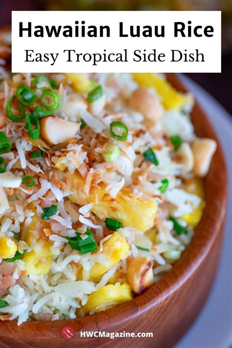 Hawaiian Luau Rice Recipe In 2020 Rice Side Dishes Luau Food