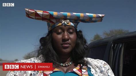 Ni Kwanini Jamii Ya Herero Hujivunia Vazi Lake Maalumu Namibia Bbc