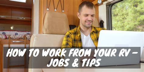How To Work From Your Rv Jobs And Tips Rv Troop